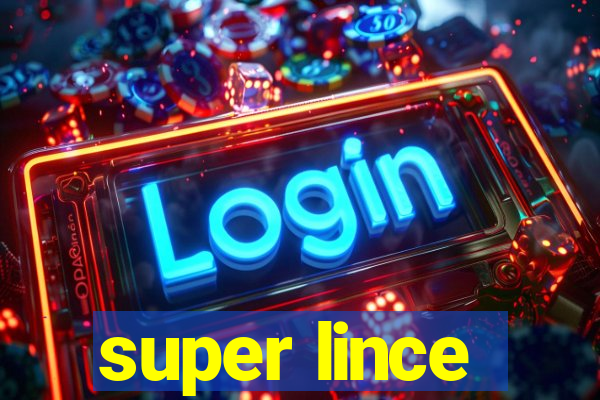 super lince